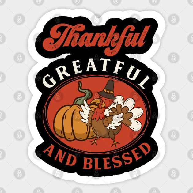 Grateful thankful blessed Sticker by MZeeDesigns